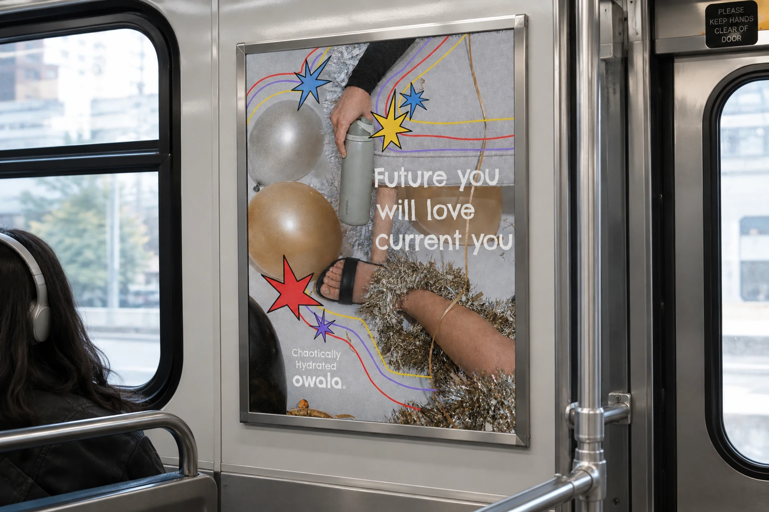 Poster inside a subway car: a party-mess floor of tinsel and balloons, a hand holding an Owala, 'Future you will love current you'