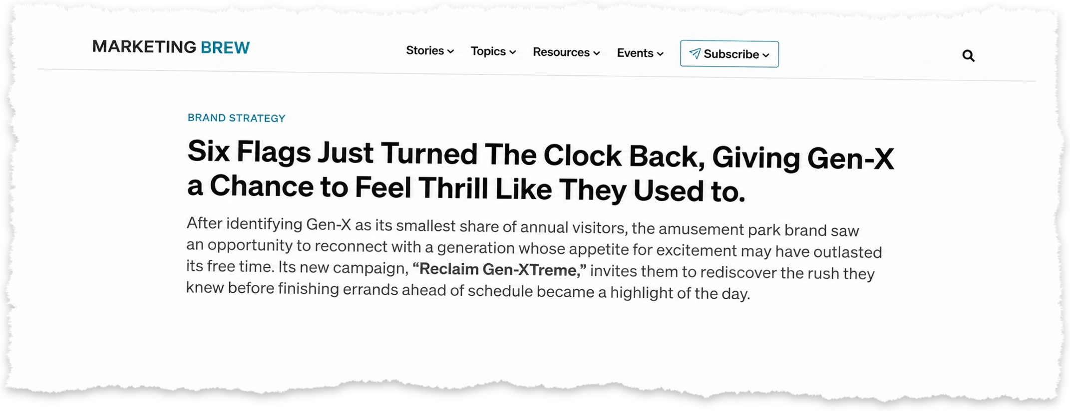 A press clipping with torn edges: Marketing Brew, 'Six Flags Just Turned The Clock Back, Giving Gen-X a Chance to Feel Thrill Like They Used to.'